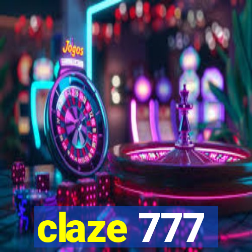 claze 777